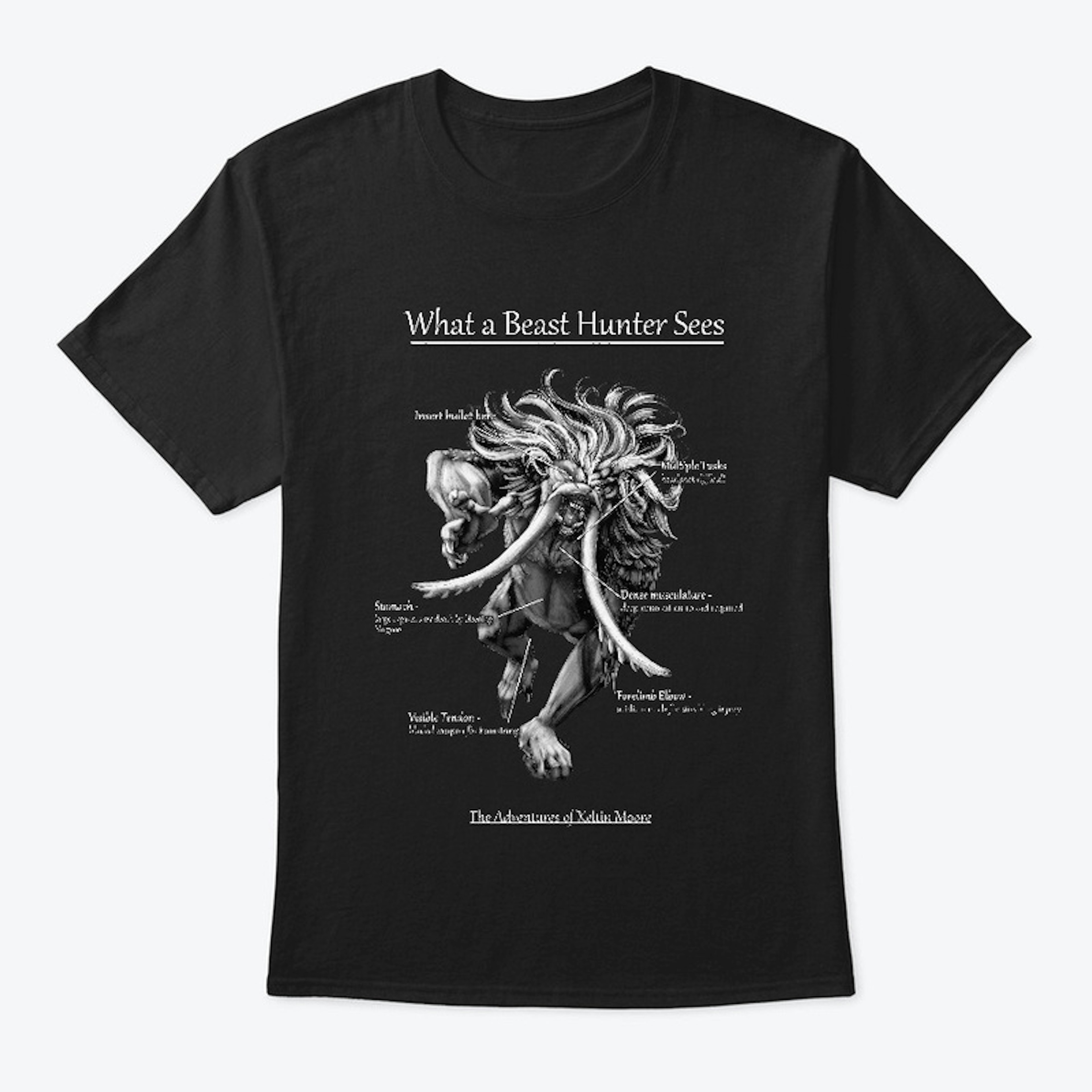 What a Beast Hunter Sees Shirts and Bags